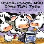 Study: 76% of ILR Students Cite Doreen Cronin’s Seminal Pro-Labor Manifesto “Click, Clack, Moo: Cows That Type” as Strong Political Influence