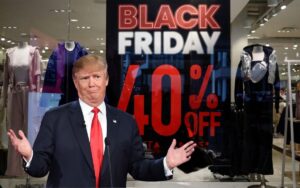 Trump Administration Questions Whether Black Friday Got There on its Own Merit